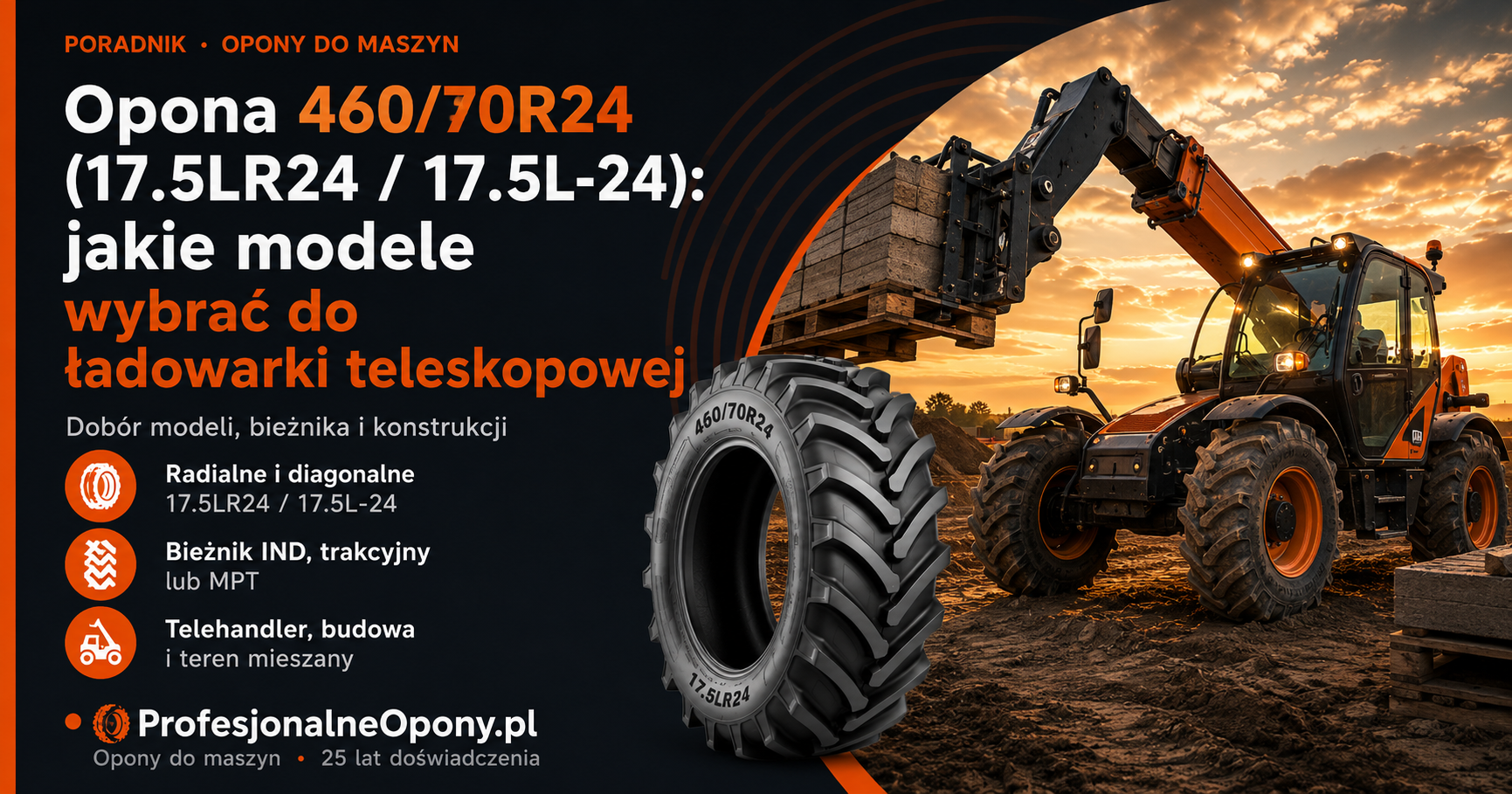 Opona 460/70R24: jakie modele do ładowarki teleskopowej